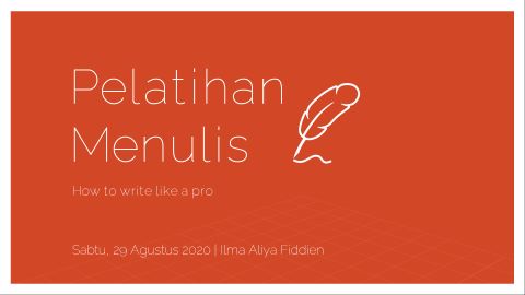 Pelatihan Menulis Untuk Notulis